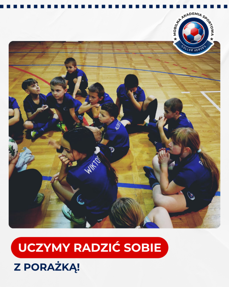 UCZYMY RADZIĆ SOBIE Z PORAŻKĄ!